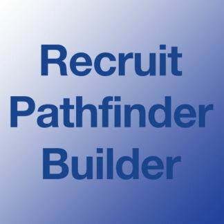 Recruit•Pathfinder•Builder
